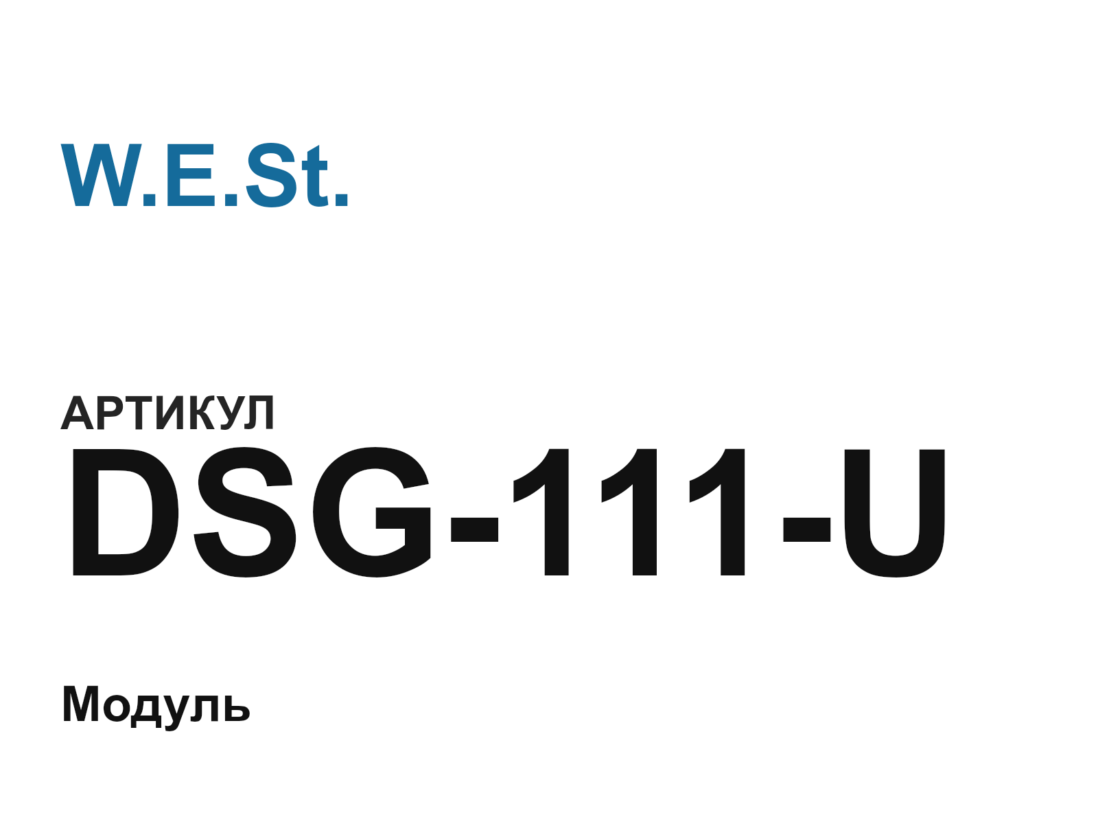 W.E.St. DSG-111-U (DSG111U)